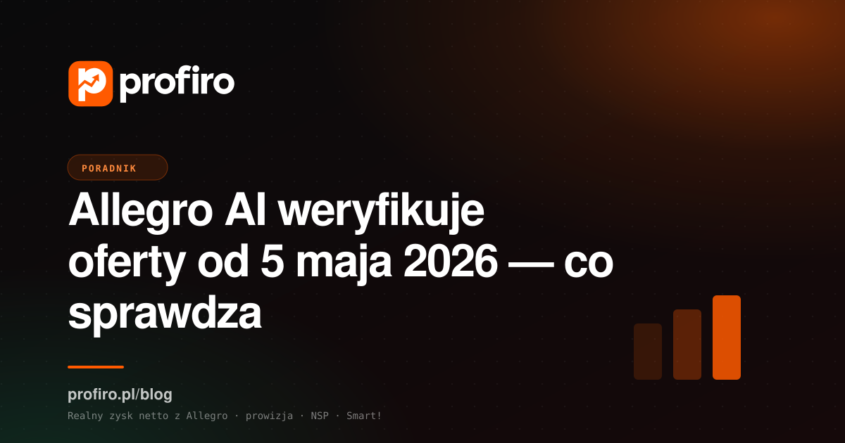Allegro AI weryfikuje oferty od 5 maja 2026 — co sprawdza